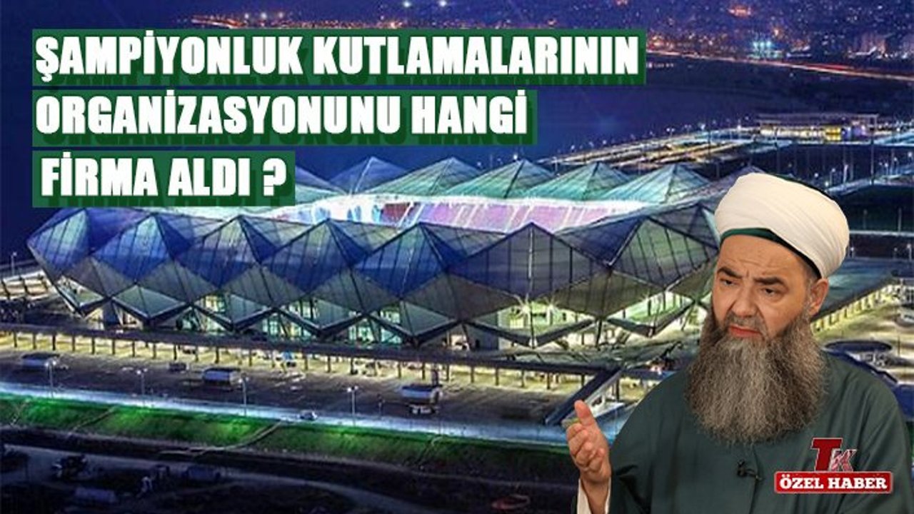 ŞAMPİYONLUK KUTLAMALARININ ORGANİZASYONUNU HANGİ FİRMA ALDI