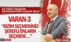 KADEM METE VARAN 3 "BİZİM SEÇMENİMİZ ŞEREFLİ ONLARIN SEÇMENİ ..."