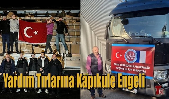 YARDIM TIRLARINA KAPIKULE ENGELİ