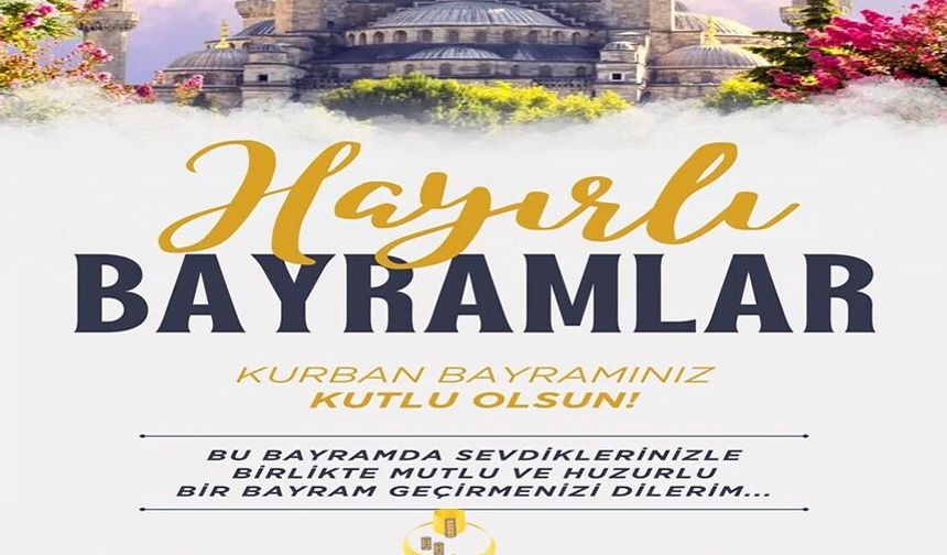 KURBAN BAYRAMINIZ KUTLU OLSUN