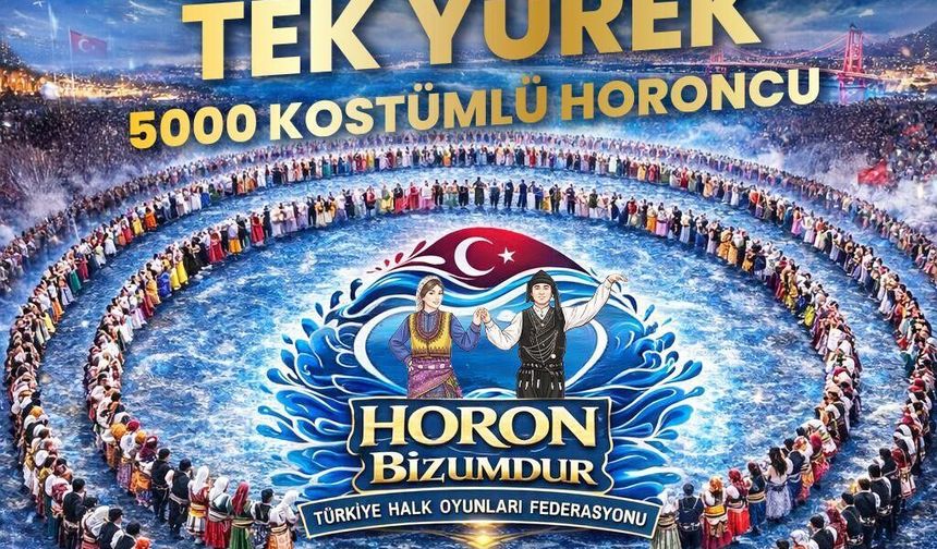 “HORON BİZUMDUR!”