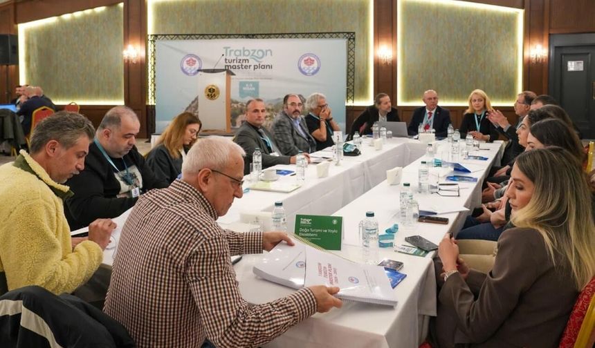 TRABZON TURİZM MASTER PLANI TAMAMLANDI