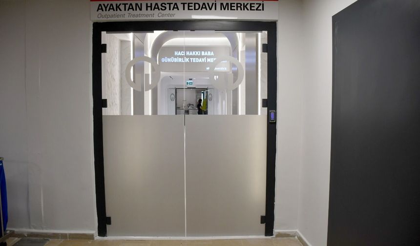 AYAKTAN TEDAVİ ÜNİTESİ HİZMETE AÇILDI