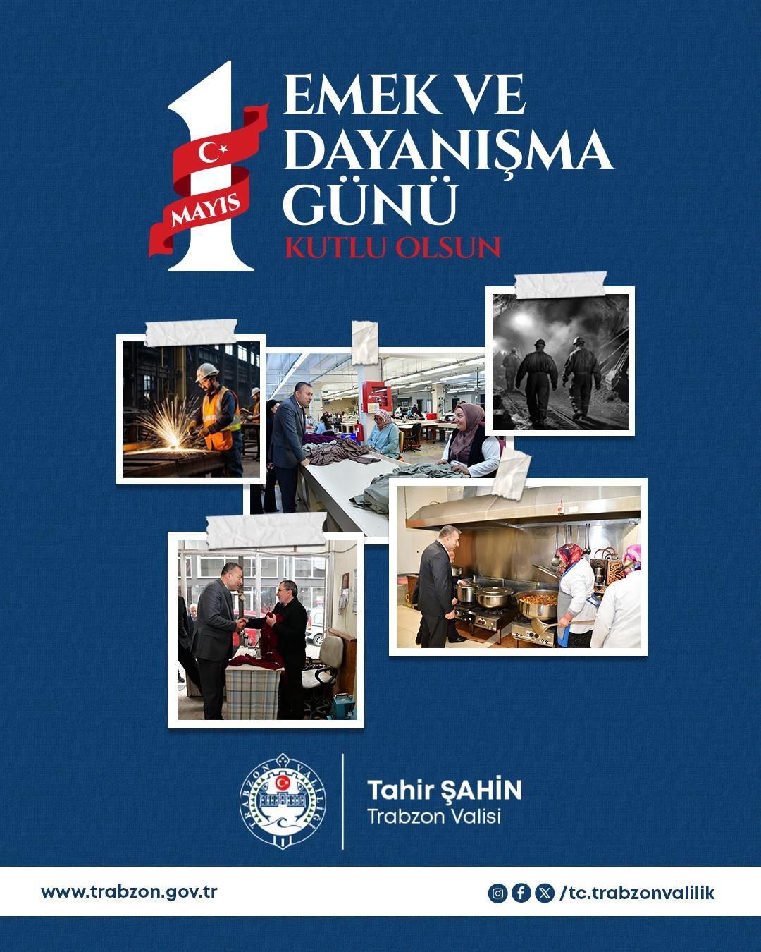 VALİ TAHİR ŞAHİN 1 MAYIS EMEK VE DAYANIŞMA GÜNÜ KUTLAMA MESAJI YAYIMLADI