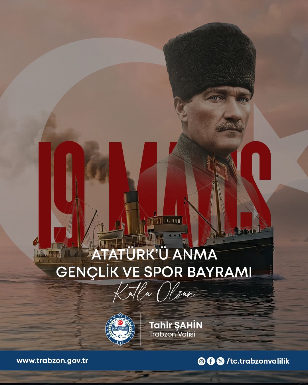 TRABZON VALİSİ TAHİR SAHİN'İN 19 MAYIS MESAJI