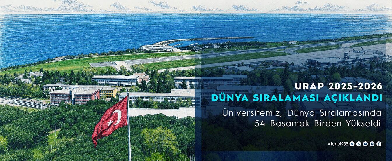 KTÜ, DÜNYA SIRALAMASINDA 54 BASAMAK BİRDEN YÜKSELDİ
